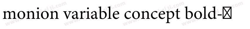 monion variable concept bold字体转换